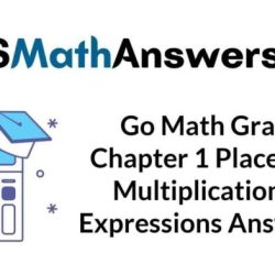 Go math grade 5 chapter 6 answer key pdf